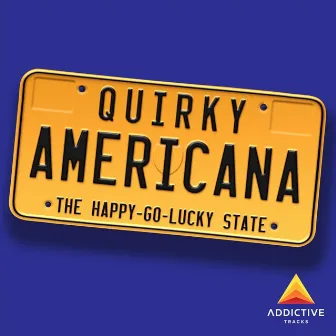 Quirky Americana - The Happy-Go-Lucky State by Per-Anders Nilsson