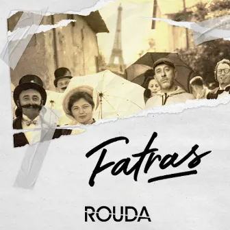 Fatras by Rouda