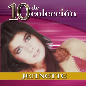 10 De Colección by Jeanette