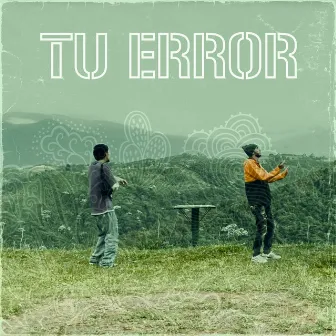 Tu Error by DRACOFICIAL