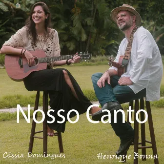 Nosso Canto by Henrique Bonna