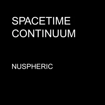 Nuspheric - Single by Spacetime Continuum