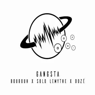 Gangsta by Boubouh