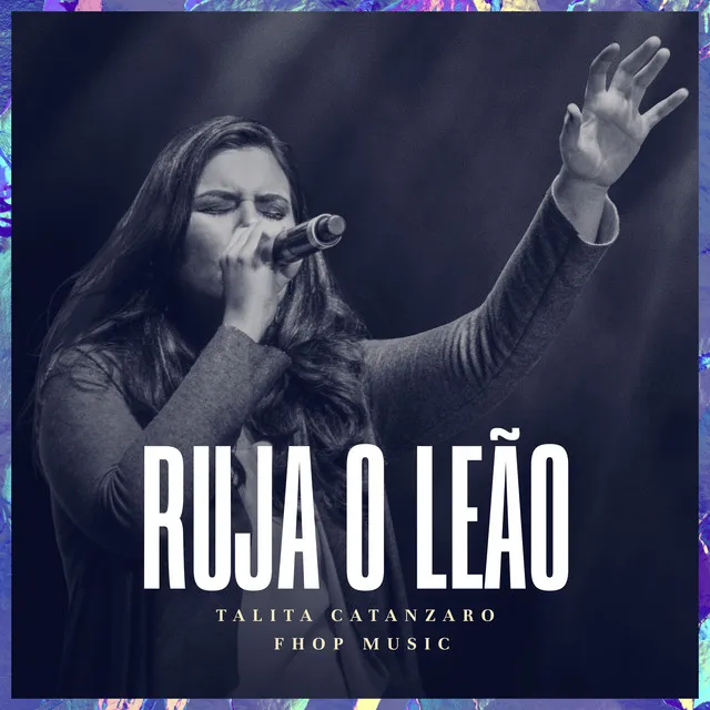 Ruja o Leão - Ao Vivo