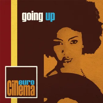 Going Up by Euro Cinema