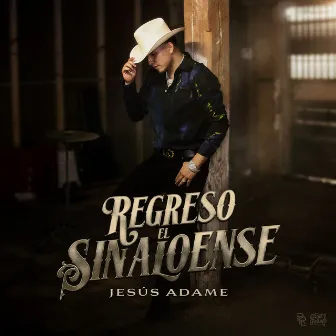 Regreso El Sinaloense (En Vivo) by Jesus Adame