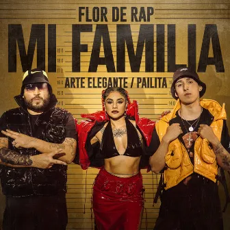 Mi Familia by Flor De Rap