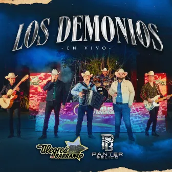 Los Demonios (En Vivo) by Los Alegres Del Barranco