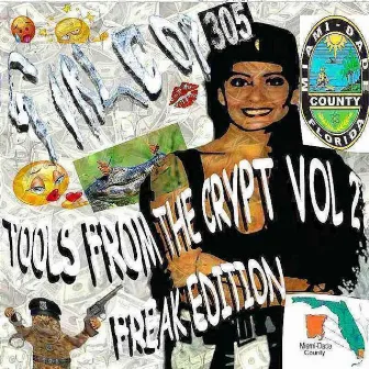 TOOLS FROM THE CRYPT VOL 2: FREAK EDITION by Girlcop