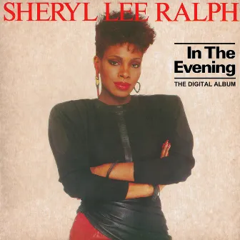 In The Evening - The Digital Album by Sheryl Lee Ralph