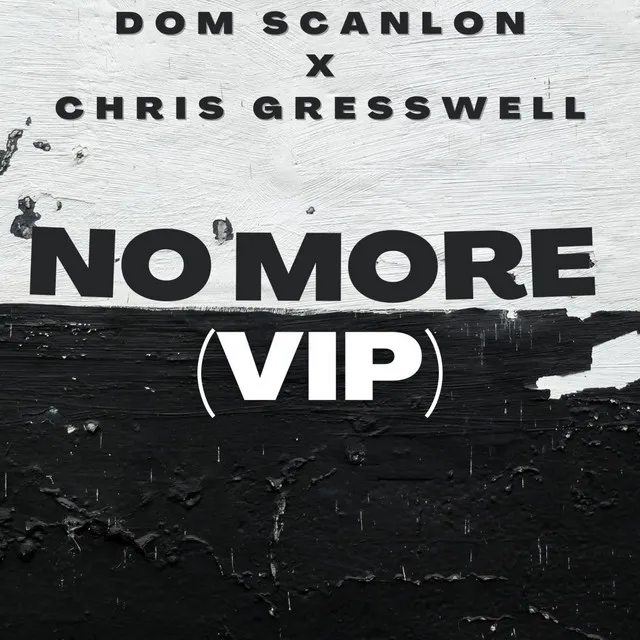 No More (VIP Version) [Radio Edit]