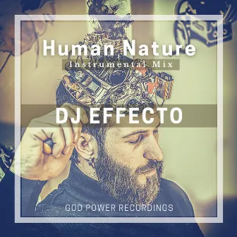 Human Nature (Instrumental Mix) by Dj Effecto