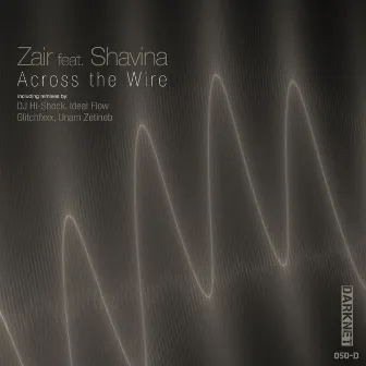 Across The Wire by Zair