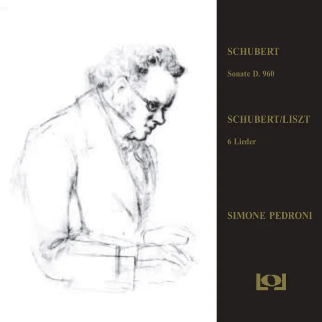 Schubert: Sonata D.960 / Schubert/Liszt