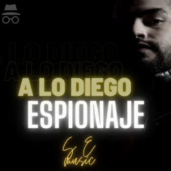 Espionaje by A Lo Diego