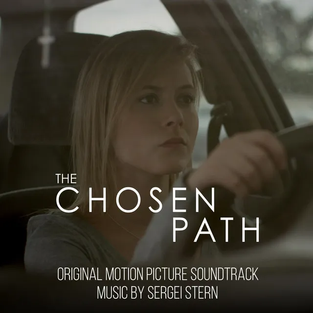 The Chosen Path (Original Motion Picture Soundtrack)