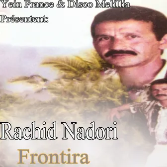 Frontira by Rachid Nadori