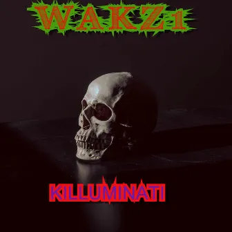 Killuminati by WAKZ1