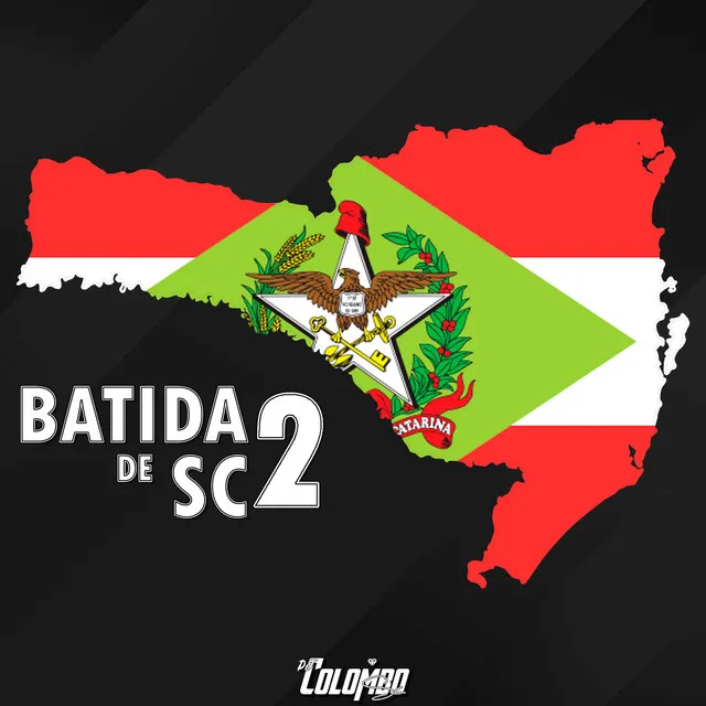 BATIDA DE SC 2