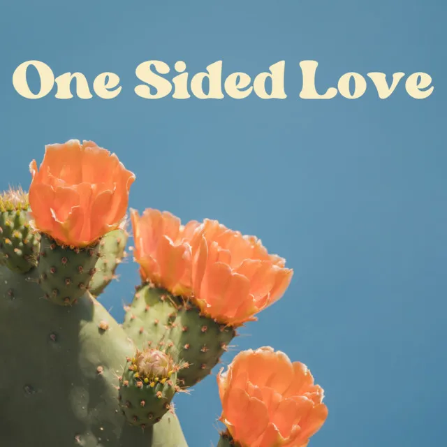 One Sided Love