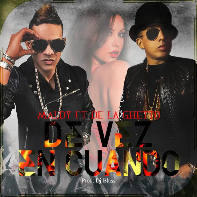 De Vez En Cuando (feat. De La Ghetto)