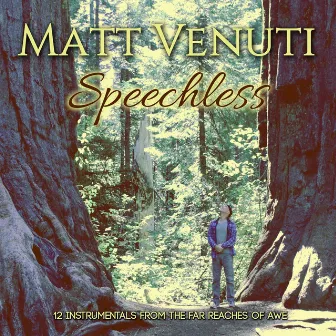 Speechless by Matt Venuti