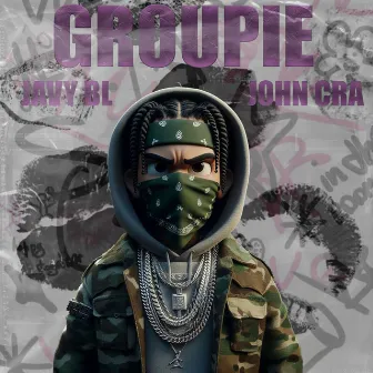 GROUPIE by Javy BL