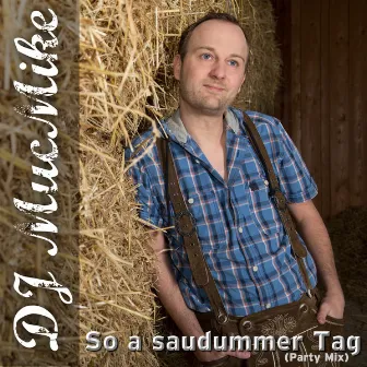 So a saudummer Tag by DJ MucMike