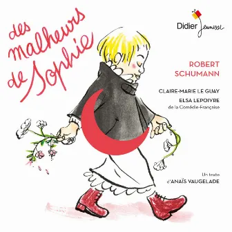 Des malheurs de Sophie by Elsa Lepoivre