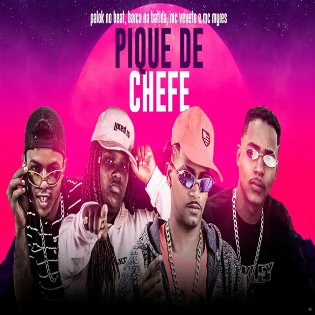 Pique de Chefe (feat. MC Myres)