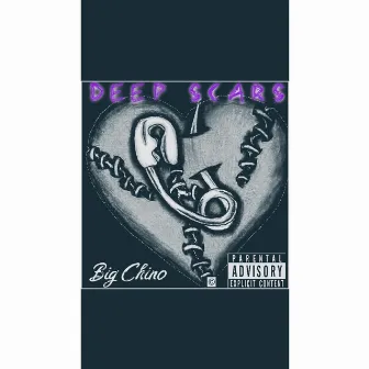 Deep Scars by Big Chino