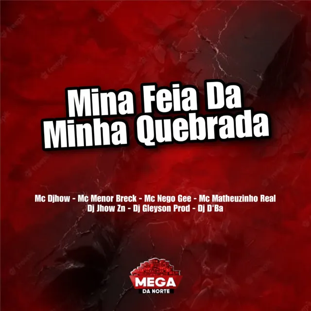 MINA FEIA DA MINHA QUEBRADA