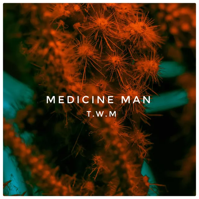 Medicine Man