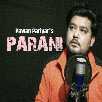 Parani by Pawan Pariyar