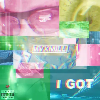 I Got by Mvxmilli