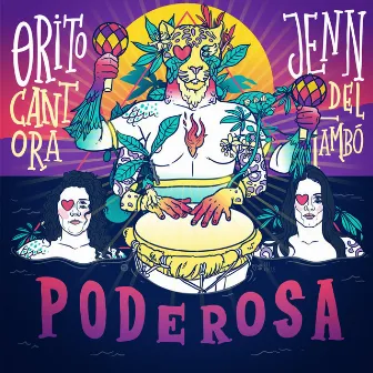 Poderosa by Orito cantora y Jenn del tambó