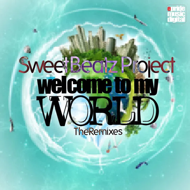 Welcome to My World - Carlos Gomix & Roger Grey Remix