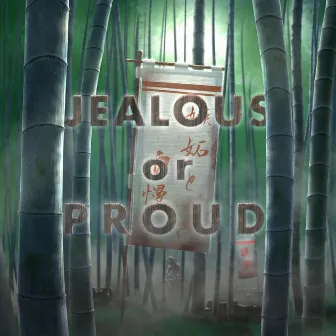 Jealous or Proud by IMPAKT