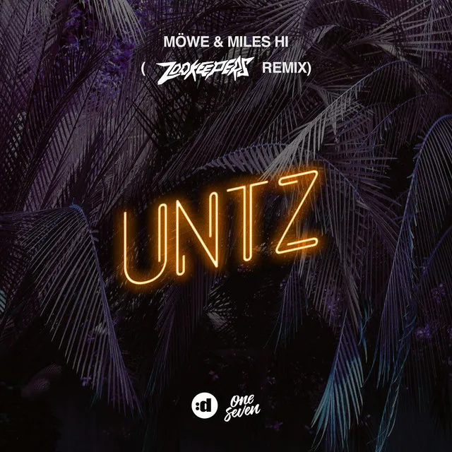 Untz - Zookeepers Remix