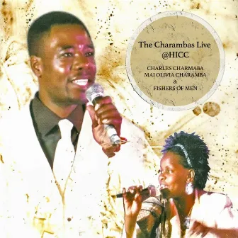 The Charambas Live @HICC by Charles Charamba