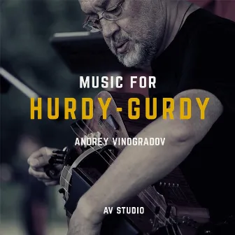 Music for Hurdy-Gurdy by Andrey Vinogradov