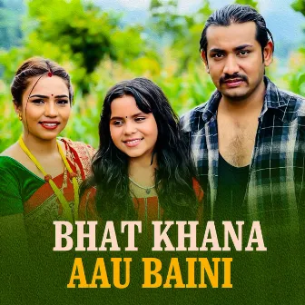 Bhat Khana Aau Baini by Kamala Ghimire