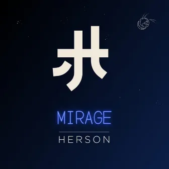 MIRAGE by Herson