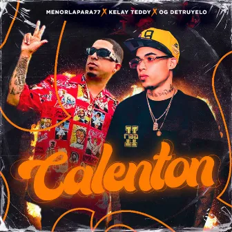 Calenton by Kelay Teddy