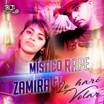 Lo hare volar by Místico Rape