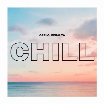 Chill by Carlo Peralta