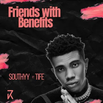 Friends With Benefits by Southyy