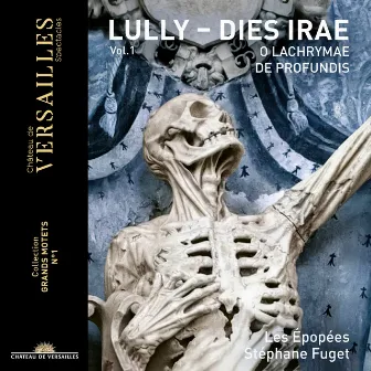 Lully: Dies Irae by Stephane Fuget