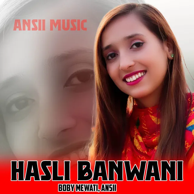 HASLI BANWANI