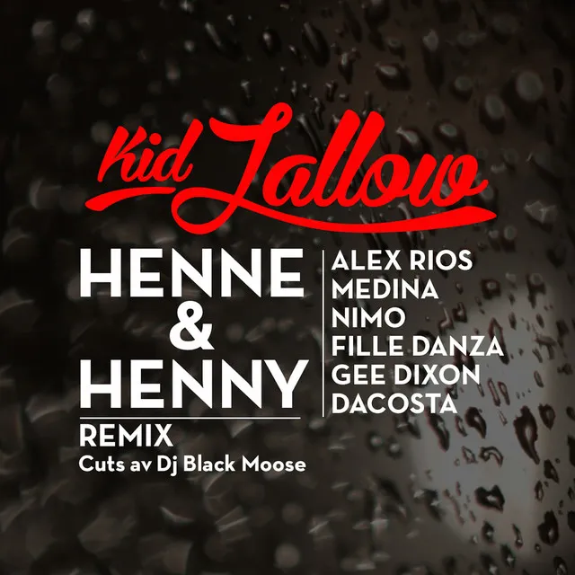 Henne & Henny - Remix